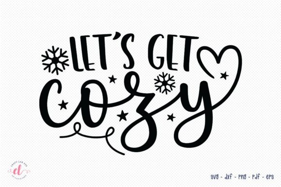 Let’s Get Cozy SVG: A Designer’s Winter Review