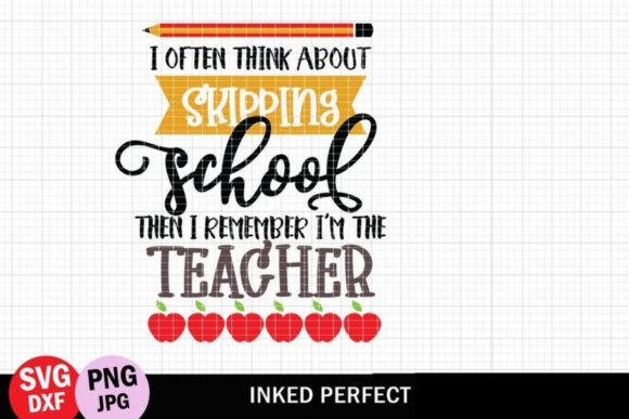 Review: Skipping School Teacher Quote Design