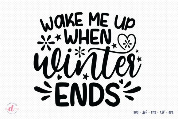 Review: Wake Me Up When Winter Ends SVG for Embroidery