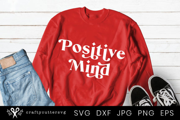 Reviewing Positive Quote Positive Mind for Embroidery
