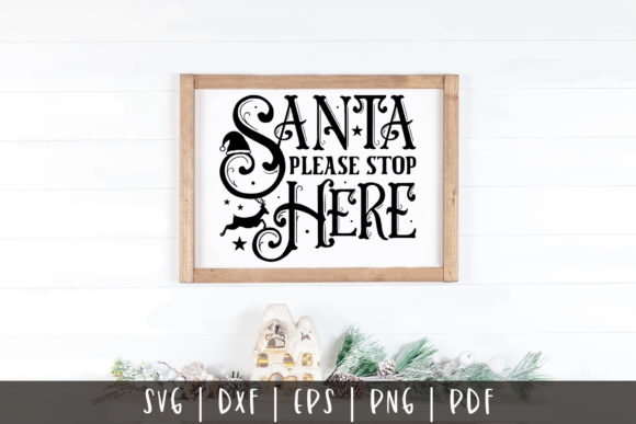Reviewing Santa Please Stop Here SVG for Embroidery