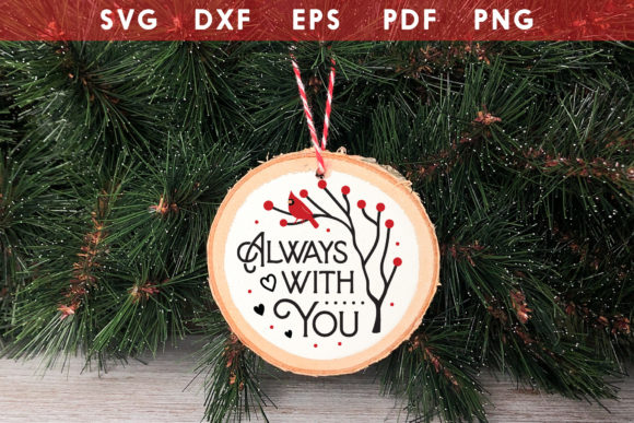 Reviewing the Always with You Christmas Ornament SVG